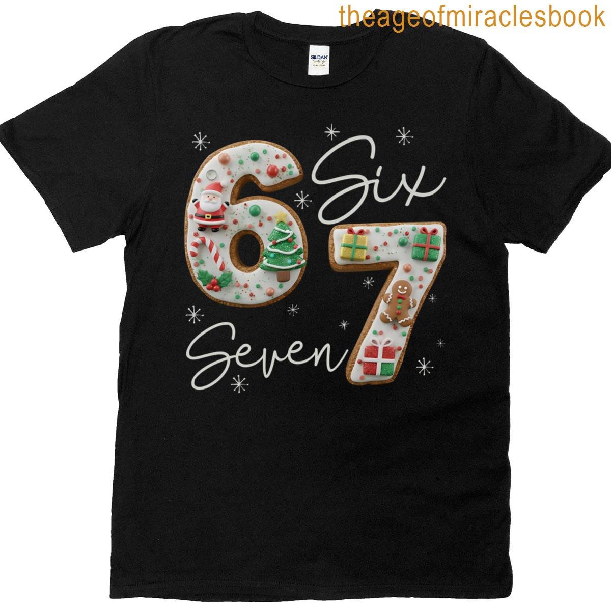 6 7 Six Seven Gen Z Alpha Meme Slang Holiday Merry Christmas T-shirt