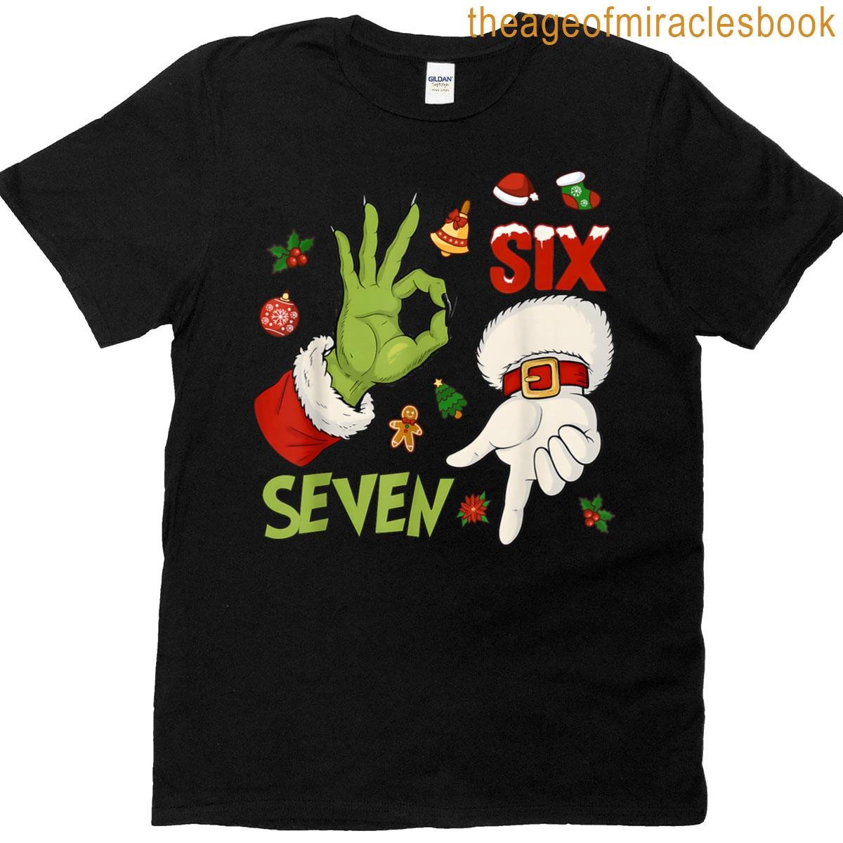 6 7 Six Seven Hand Gen Z Alpha Meme Slang Xmas Christmas T-shirt