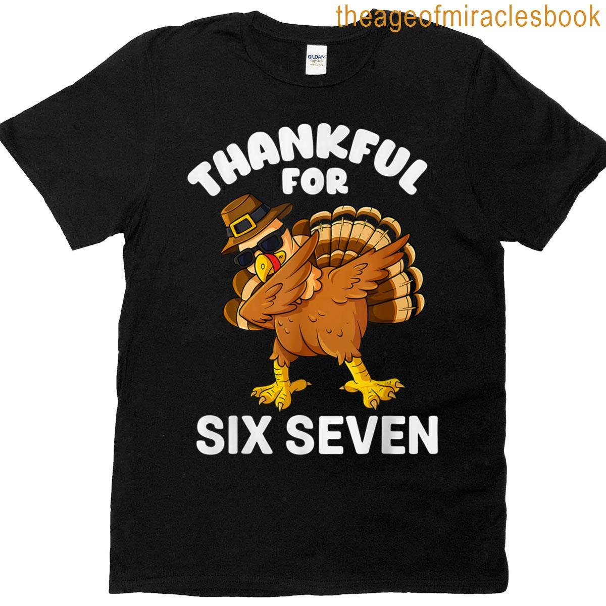 67 Thanksgiving Funny Six Seven Meme Brainrot Turkey Boys T-shirt