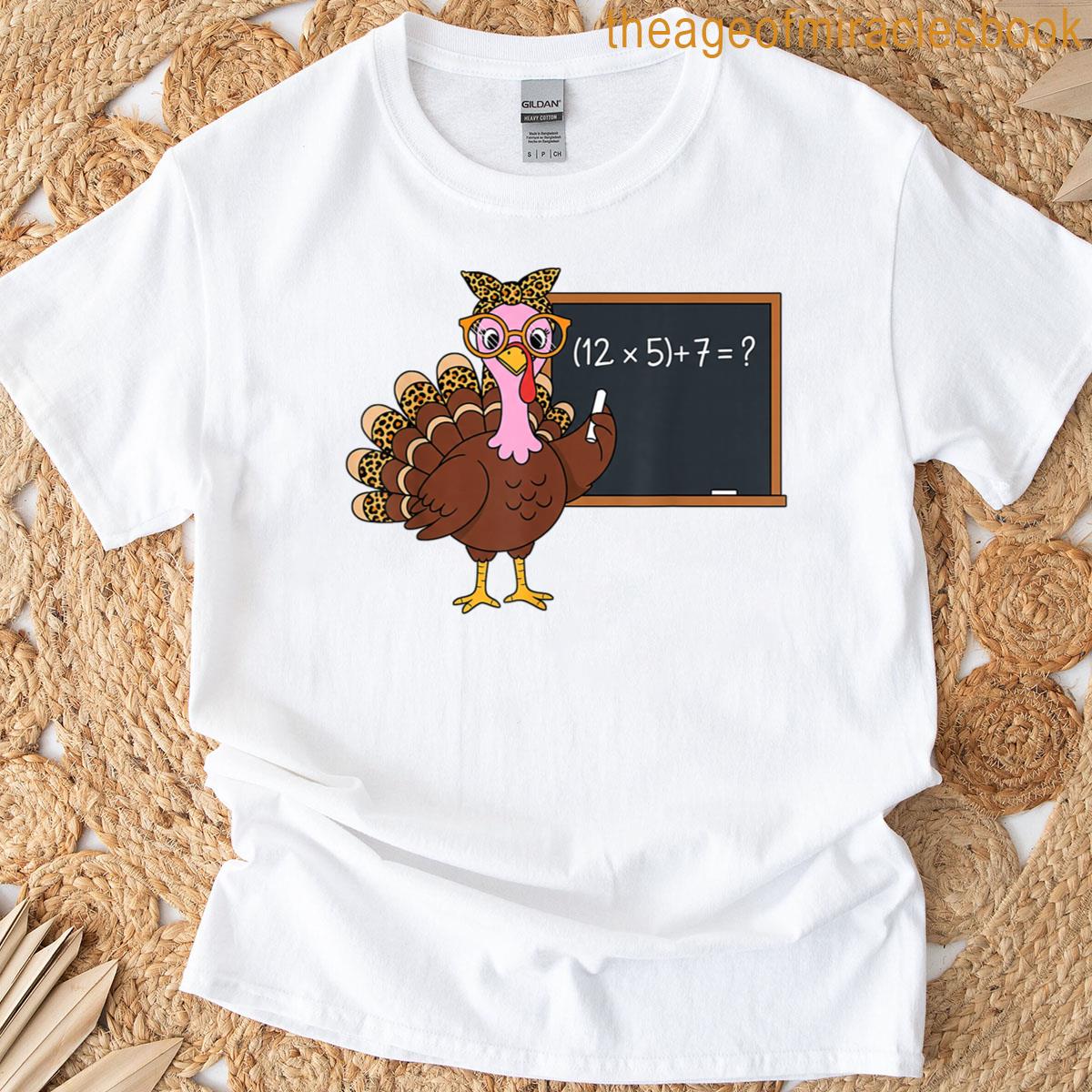 67 Teacher Thanksgiving Turkey Six Seven Meme Brainrot Math T-shirt
