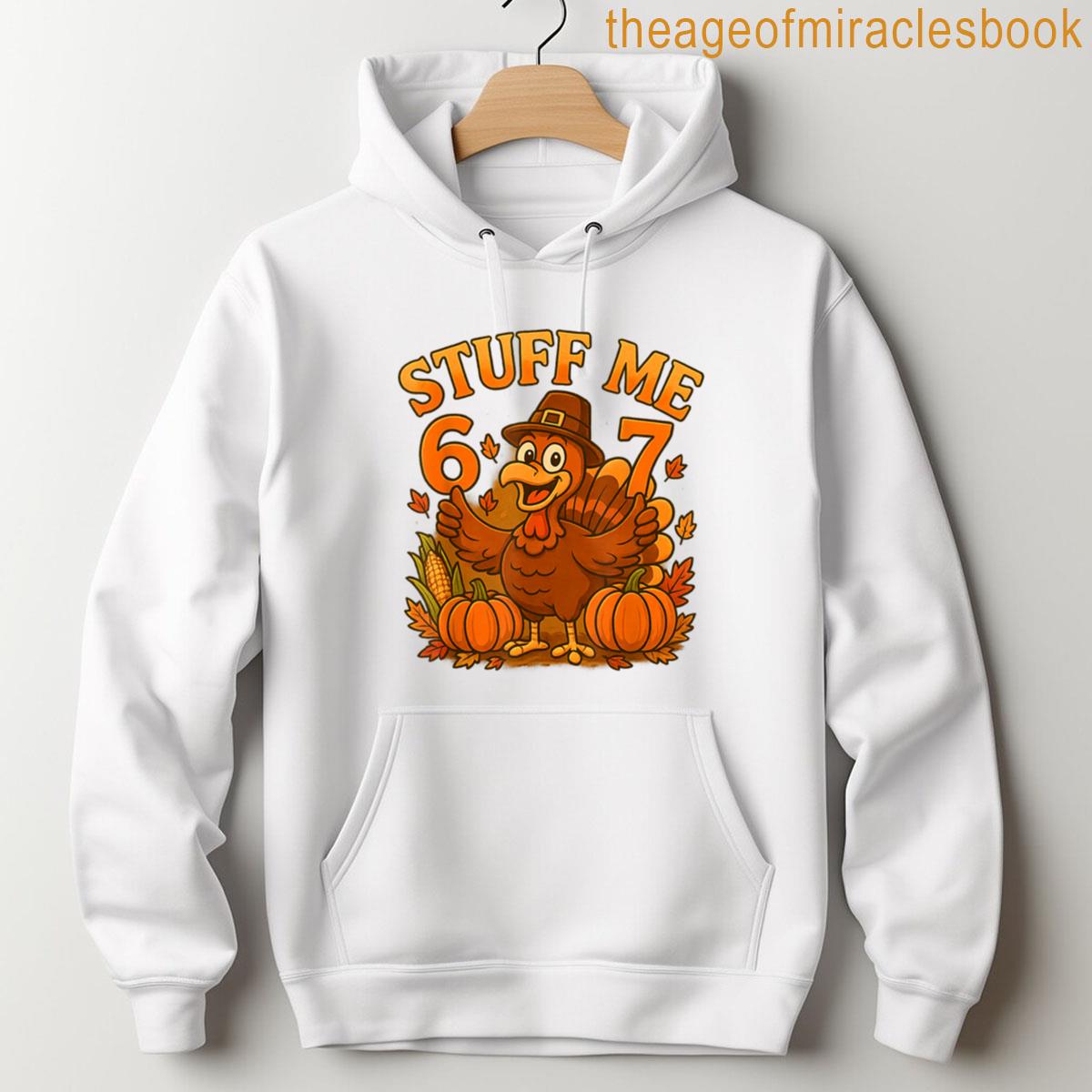 Alternative view of 67 Stuff Me Thanksgivingturkey T-shirt