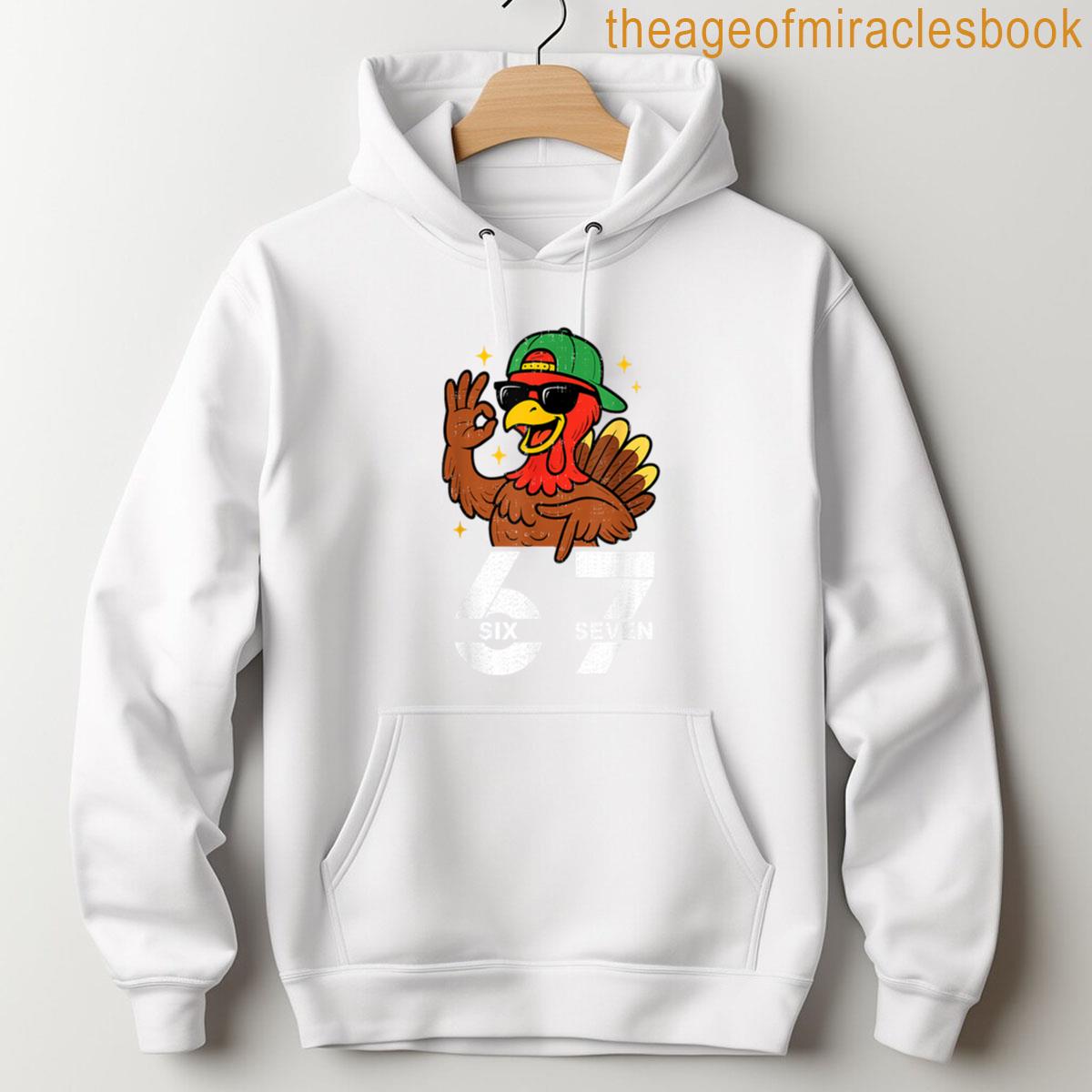 Alternative view of 6 7 Six Seven Funny Turkey Gen Z Meme Slang Thanksgiving T-shirt