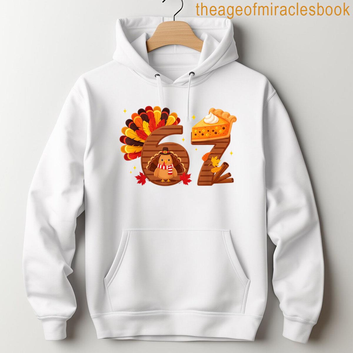 Alternative view of 67 Meme Six Seven Funny Pumpkin Pie Turkey Thanksgiving T-shirt