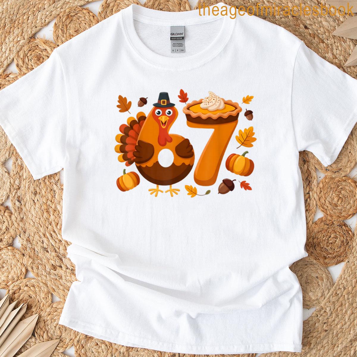 67 Meme Turkey 6-7 Funny Six Seven Thanksgiving T-shirt