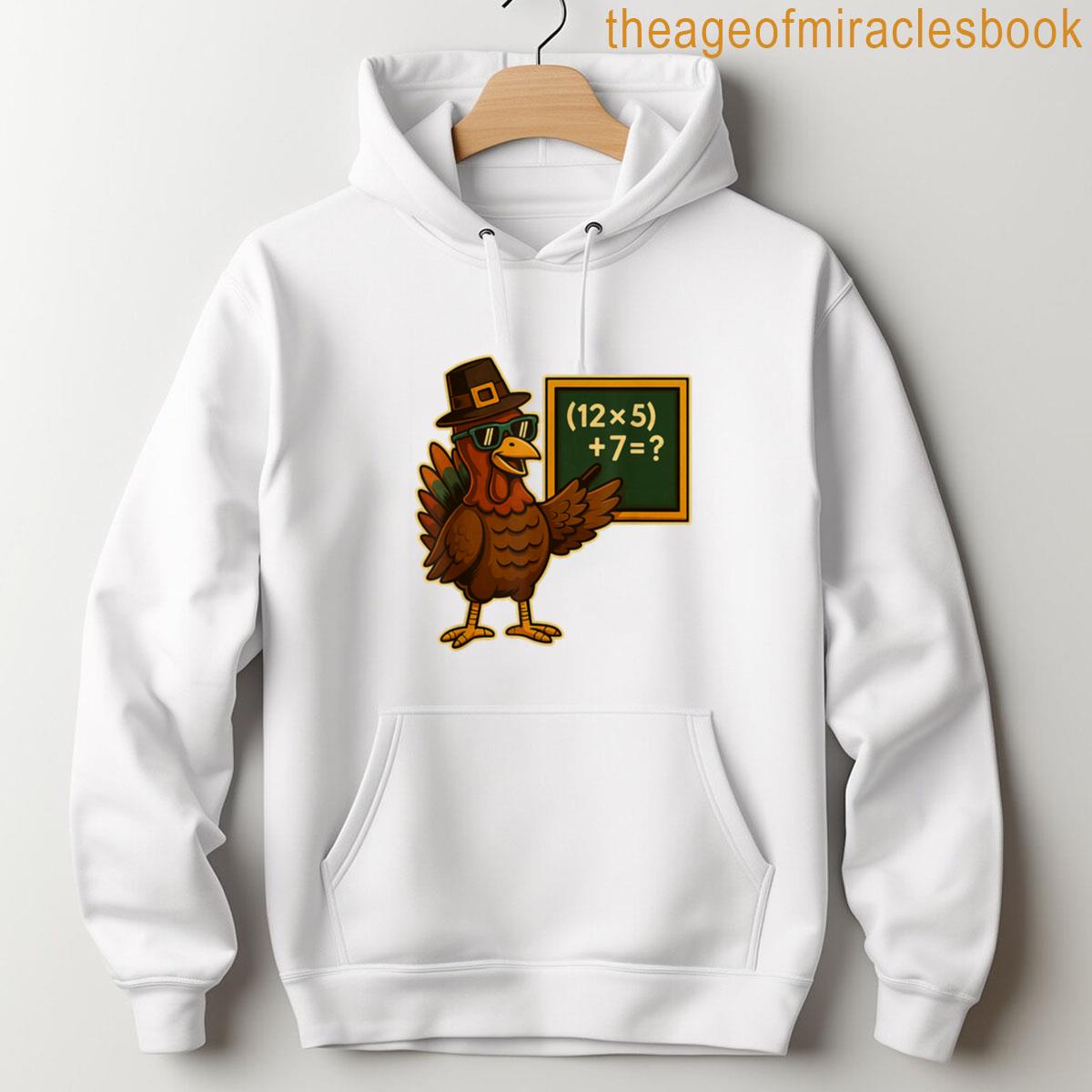 Alternative view of 67 Thanksgiving Funny Turkey Math Teacher Six Seven Meme T-shirt