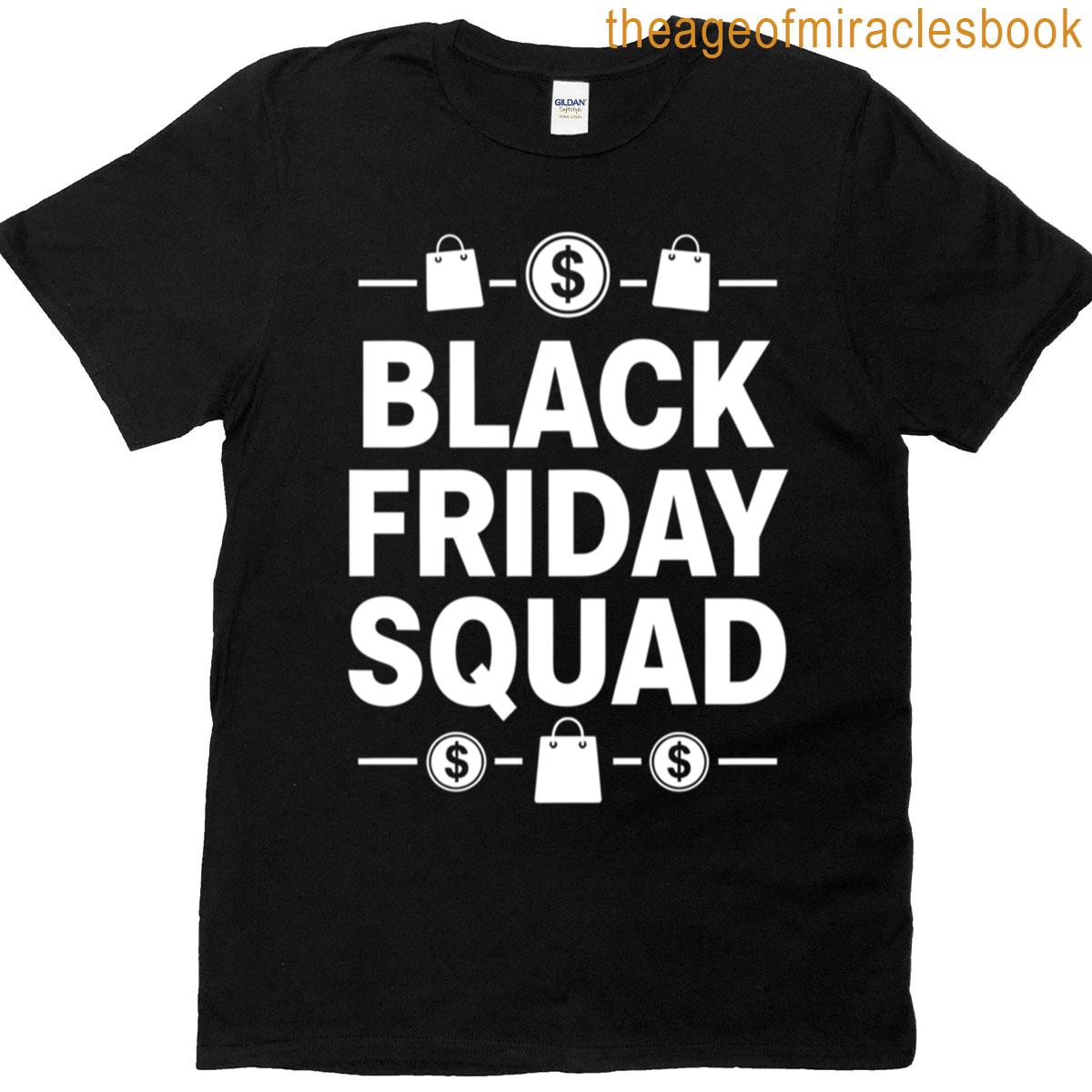 Black Friday Squad Shopping Lovers Fun Discount Apparels T-shirt