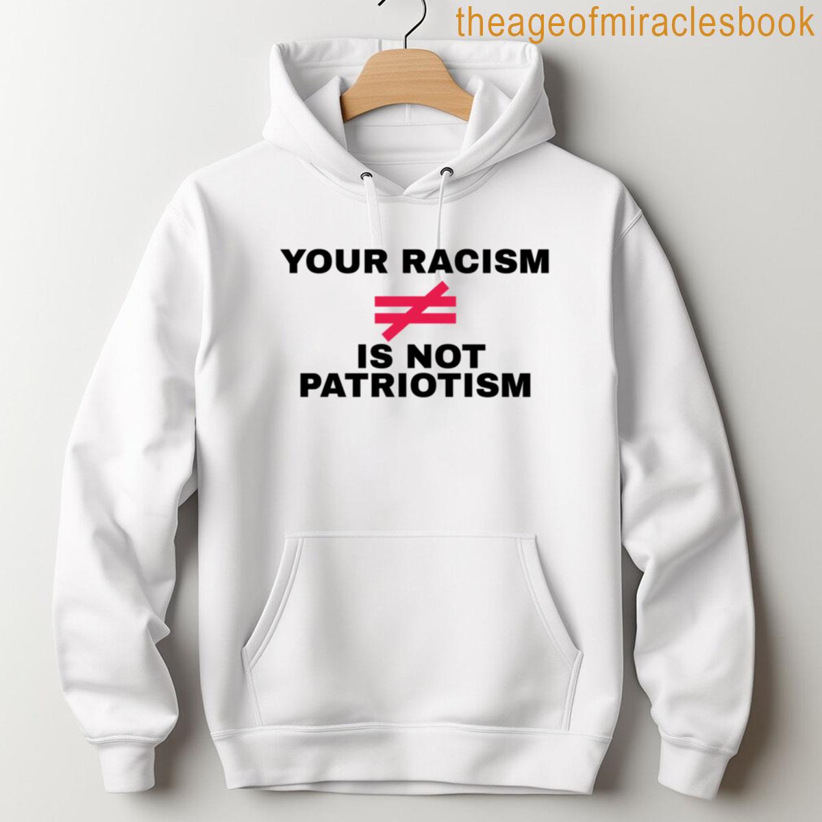 Alternative view of Your Racism Is Not Patriotism Oversized T-shirt