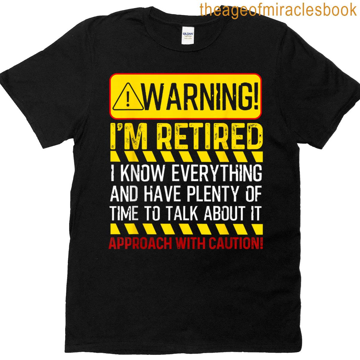 Best Retirement Novelty For Men Women Dad Grandpa Retirement T-shirt