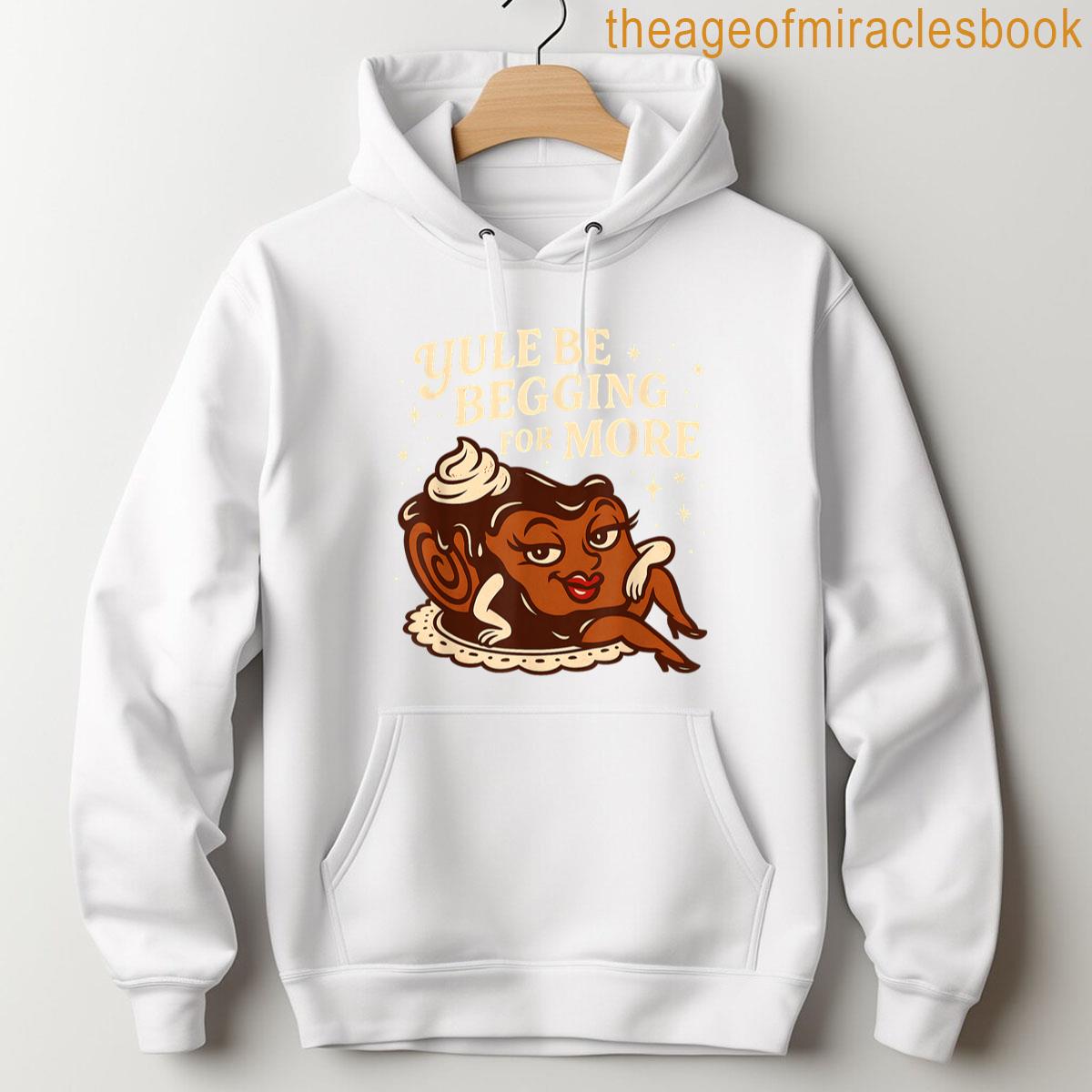 Alternative view of Yule Be Begging For More Retro Christmas Humor Art T-shirt