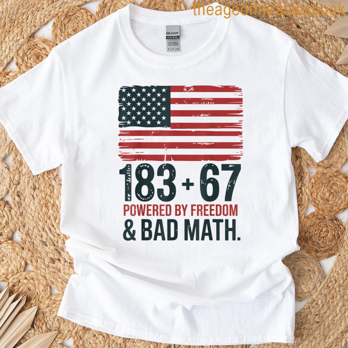 183 67 Freedom Math 6 7 Six Seven Meme July 4th Teachers T-shirt 183 67 Freedom Math 6 7 Six Seven Meme July 4th Teachers T-shirt
