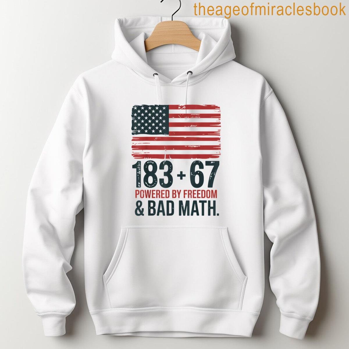 Alternative view of 183 67 Freedom Math 6 7 Six Seven Meme July 4th Teachers T-shirt