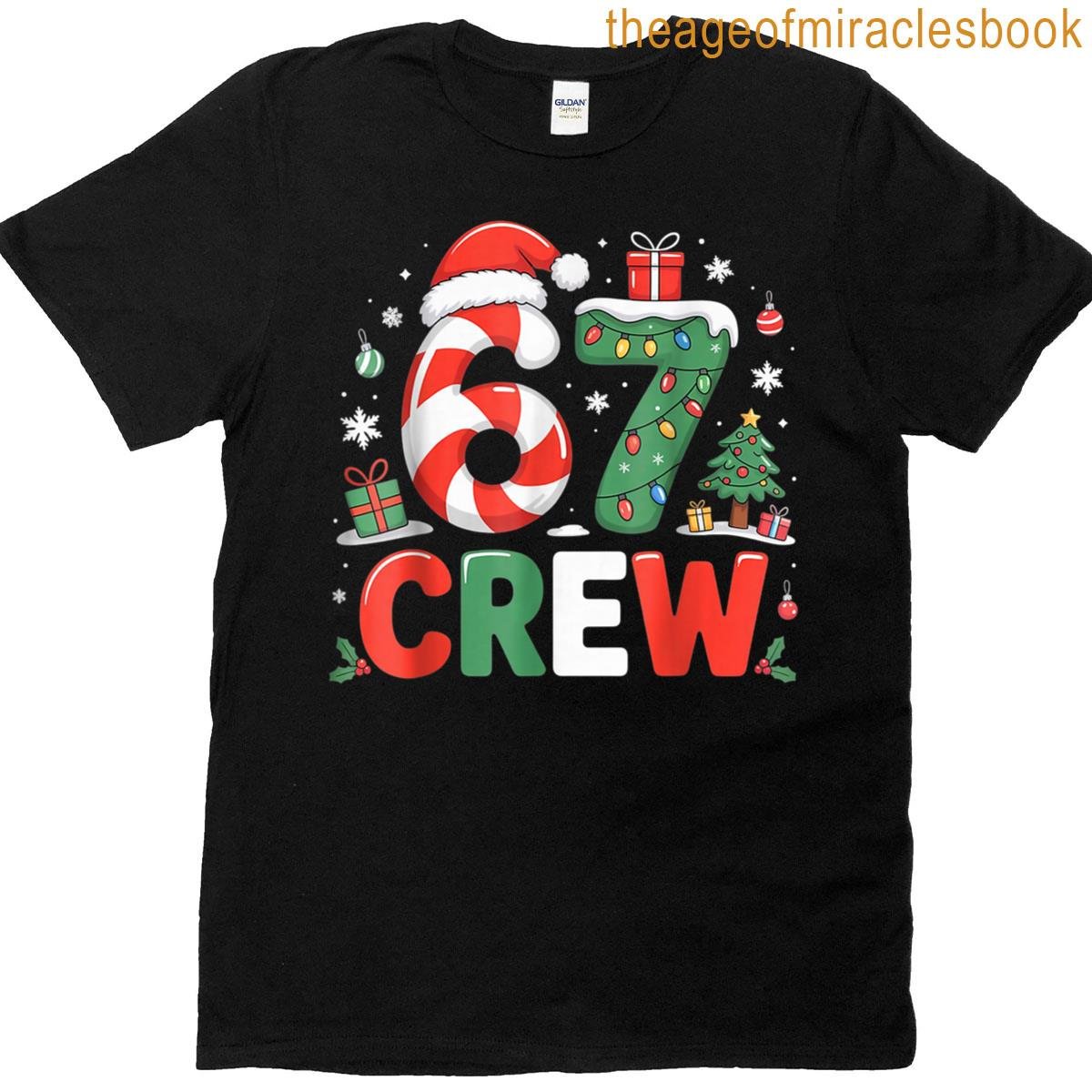 67 Crew Christmas Six Seven Matching Family T-shirt