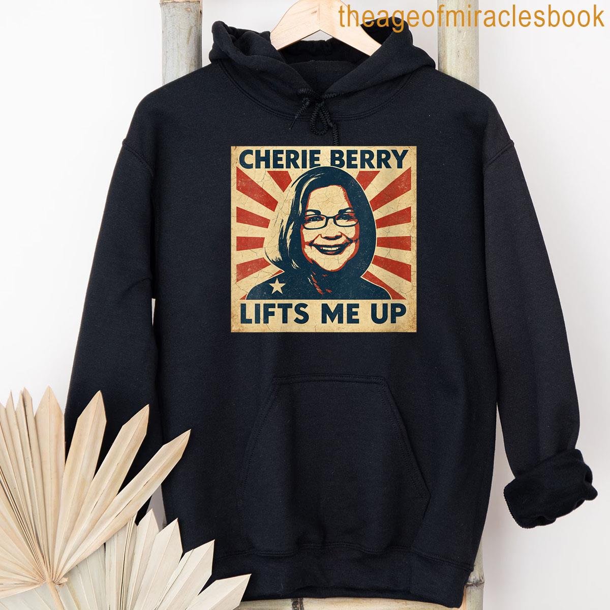 Alternative view of Womens Cherie Berry Lifts Me Up Propaganda Poster Nc Funny Tee T-shirt
