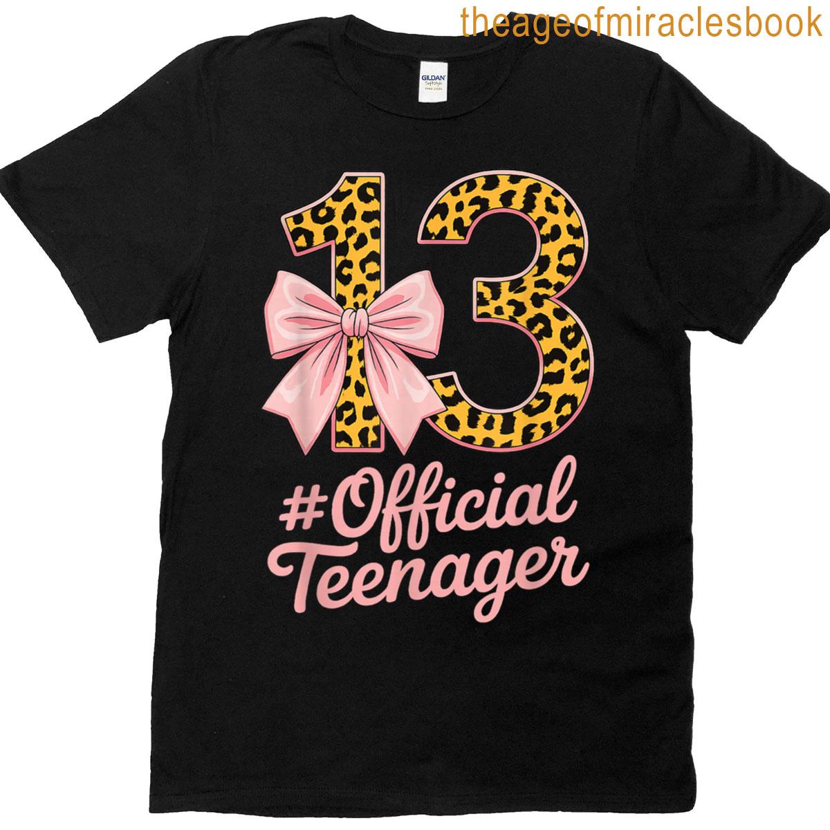 13 Official Teenager Leopard Print Birthday Girl T-shirt