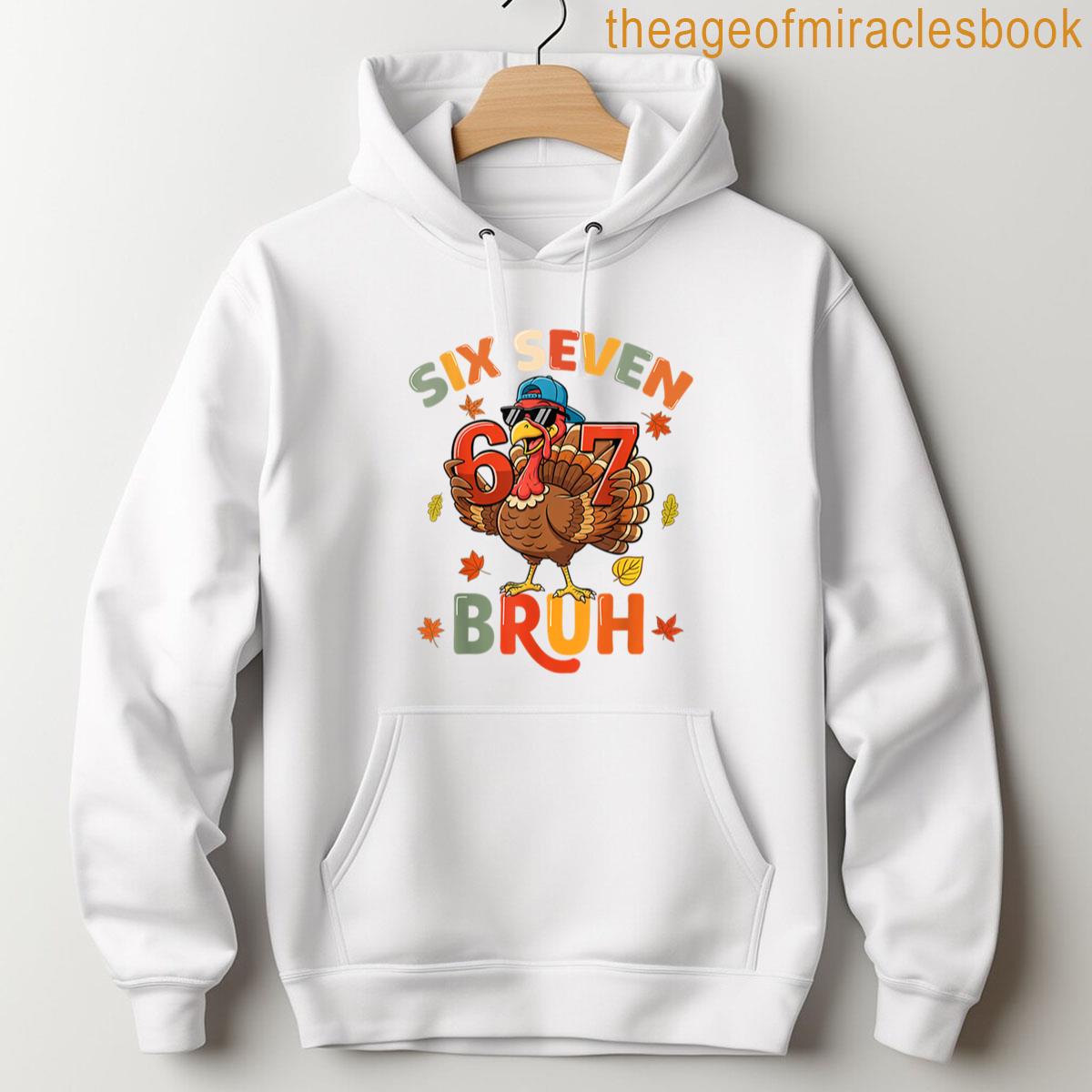 Alternative view of 6 7 Bruh Thanksgiving T-shirt