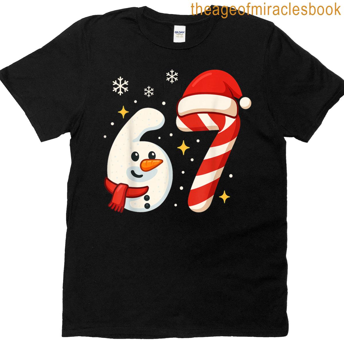 6 7 Meme Christmas 67 Six Seven Snowman Boy Girls Kids T-shirt 6 7 Meme Christmas 67 Six Seven Snowman Boy Girls Kids T-shirt