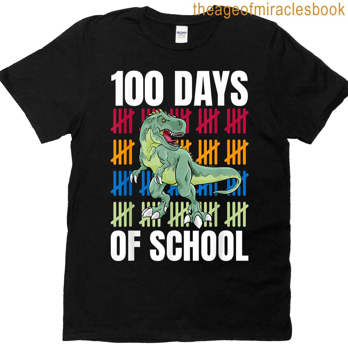 100 Days Of School 100th Day Dino T-shirt 100 Days Of School 100th Day Dino T-shirt