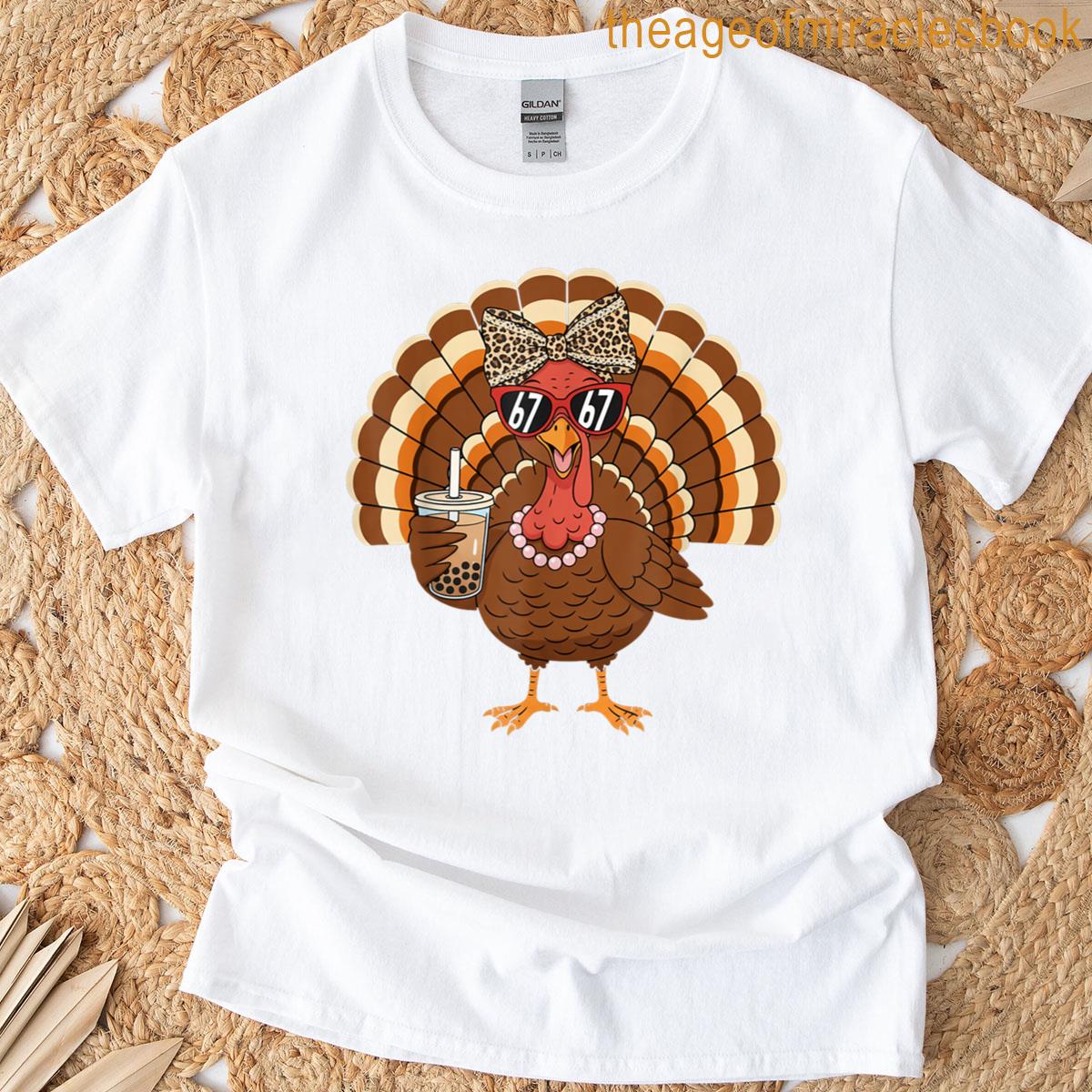 67 Meme Humor Turkey Bow Turkey Day Thanksgiving Womens 6-7 T-shirt