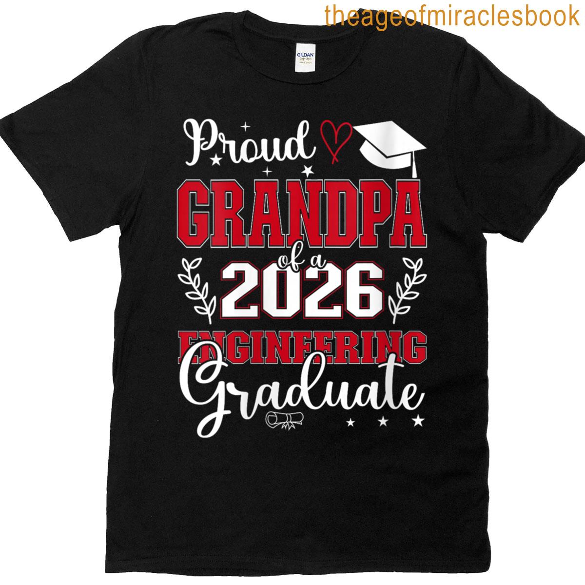 Womens Proud Grandpa Of A Class Of 2026 Engineering Graduate T-shirt
