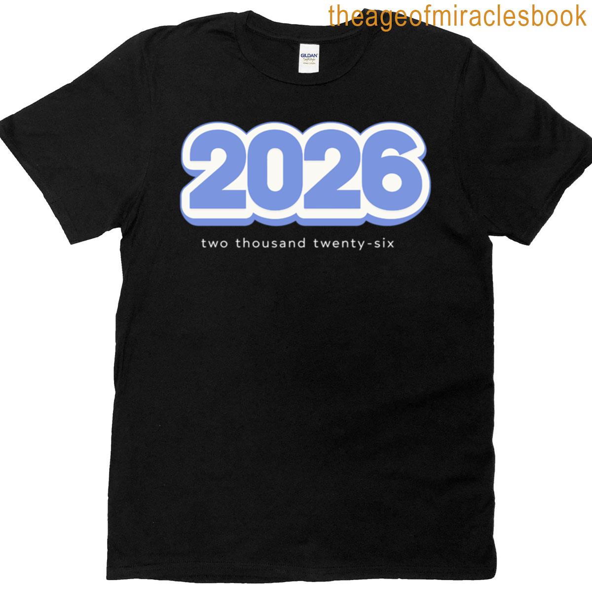 2026 Minimalist Typography Two Thousand Twenty-six Modern T-shirt